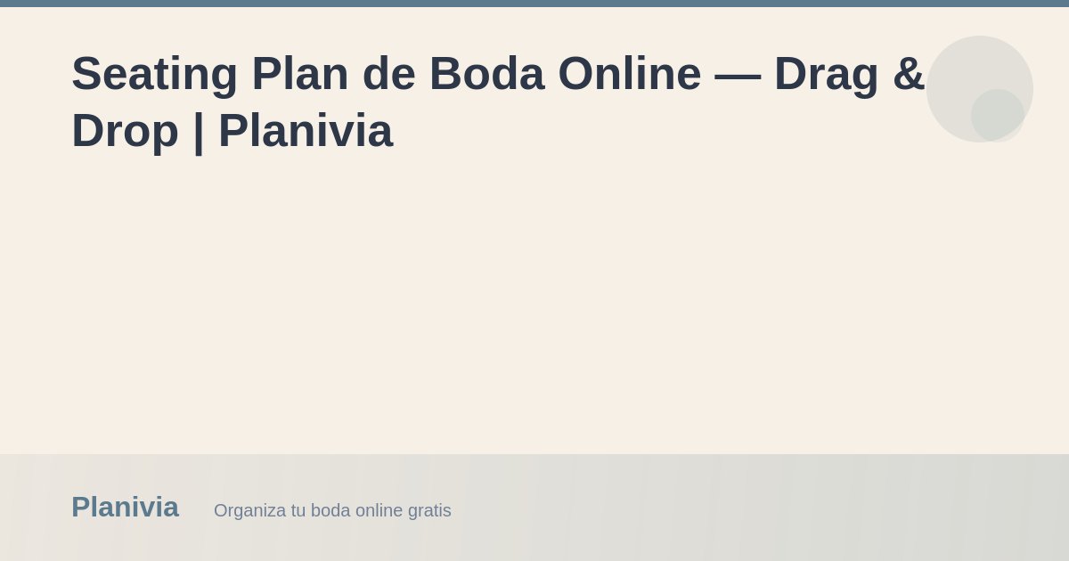 Seating Plan de Boda Online — Drag & Drop | Planivia