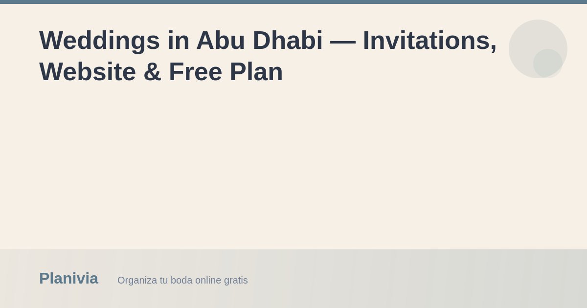Weddings in Abu Dhabi — Invitations, Website & Free Plan